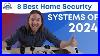 8_Best_Home_Security_Systems_Review_2024_U_S_News_01_jr
