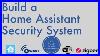 Build_A_Security_System_With_Home_Assistant_01_ccr